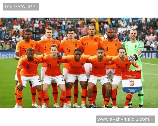 荷兰与德国队最新对决分析及比赛前瞻展望 荷兰与德国队最新对决分析及比赛前瞻展望